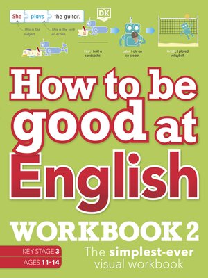 cover image of How to be Good at English Workbook 2, Ages 11-14